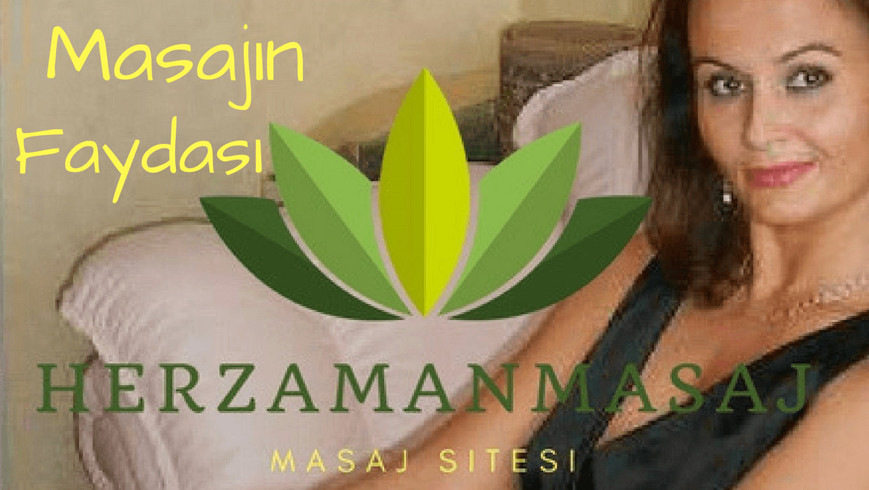 Herzamanmasaj - Masajın Faydalarını Öğrenin
