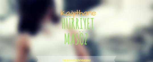 Hürriyet Masöz Kağıthane İstanbul
