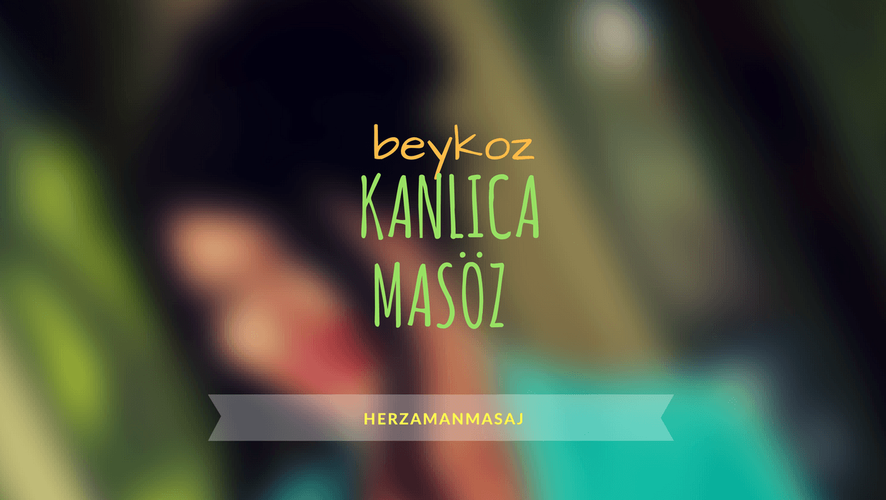 Kanlıca Masöz Beykoz İstanbul Kanlıca Masöz Beykoz İstanbul