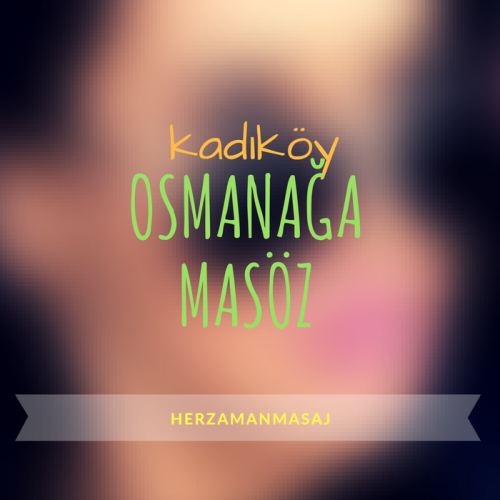 Osmanağa Masöz Kadıköy İstanbul