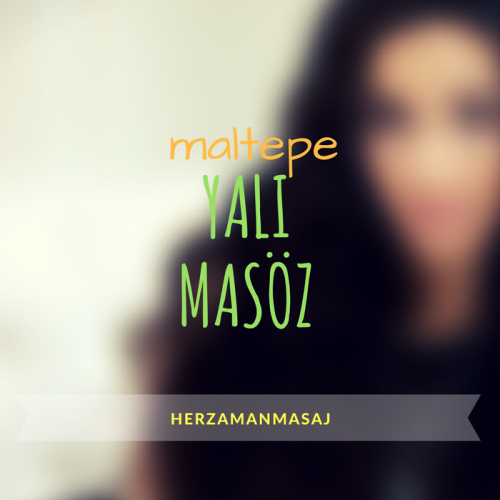 Yalı Masöz Maltepe İstanbul