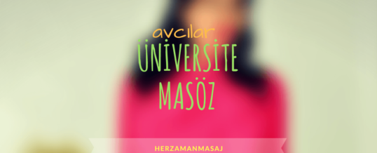 Üniversite Masöz Avcılar İstanbul